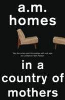 In a Country of Mothers (Homes A. M.)(Paperback)