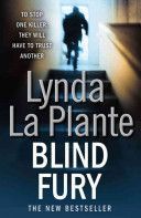 Blind Fury (La Plante Lynda)(Paperback)