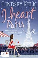 I Heart Paris (Kelk Lindsey)(Paperback)