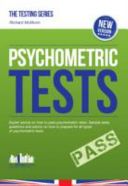 How to Pass Psychometric Tests: The Complete Comprehensive Workbook Containing Over 340 Pages of Sample Questions and Answers to Passing Aptitude and Psychometric Tests (Testing Series) (McMunn Richard)(Paperback)