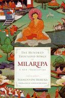 Hundred Thousand Songs Of Milarepa (Heruka Tsangnyon)(Paperback)