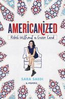 Americanized: Rebel Without a Green Card (Saedi Sara)(Paperback)