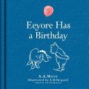 Winnie-the-Pooh: Eeyore Has a Birthday (Milne A. A.)(Pevná vazba)