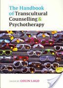 Handbook of Transcultural Counselling and Psychotherapy (Lago Colin)(Paperback)