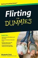 Flirting For Dummies (Clark Elizabeth)(Paperback)