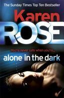 Alone in the Dark (Rose Karen)(Paperback)