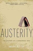 Austerity - The History of a Dangerous Idea (Blyth Mark)(Paperback)