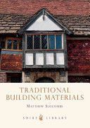 Traditional Building Materials (Slocombe Matthew)(Paperback)