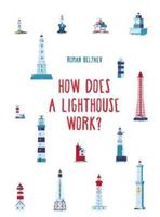 How Does a Lighthouse Work? (Belyaev Roman)(Pevná vazba)