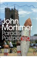 Paradise Postponed (Mortimer Sir John)(Paperback)