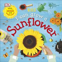 RHS I Can Grow A Sunflower (DK)(Board book)