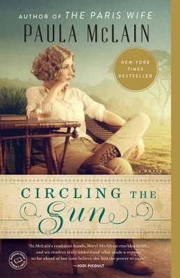 Circling the Sun (McLain Paula)(Paperback)