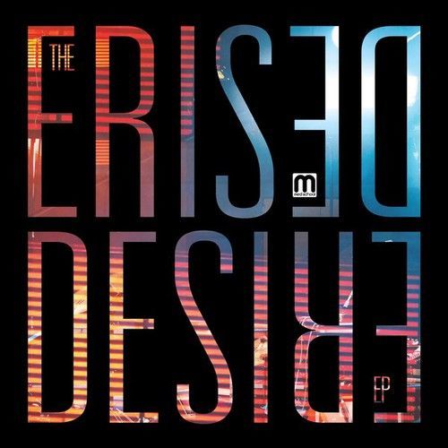Desire EP (The Erised) (Vinyl / 7