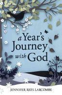 Year's Journey with God (Larcombe Jennifer Rees)(Paperback)