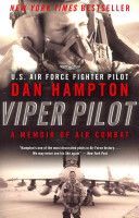 Viper Pilot - A Memoir of Air Combat (Hampton Dan)(Paperback)