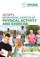 ACSM's Behavioral Aspects of Physical Activity and Exercise (American College of Sports Medicine)(Paperback)