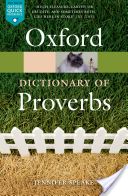 Oxford Dictionary of Proverbs (Speake Jennifer)(Paperback)