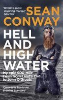 Hell and High Water - My Epic 900-Mile Swim from Land's End to John O'Groats (Conway Sean)(Paperback)
