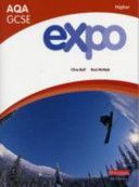 Expo AQA GCSE French Higher Student Book (Bell Clive)(Paperback)