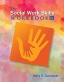 Social Work Skills Workbook (Cournoyer Barry (Indiana University))(Paperback)