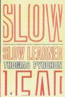 Slow Learner - Early Stories (Pynchon Thomas)(Paperback)