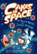 Cakes in Space (Reeve Philip)(Paperback)