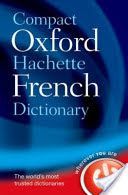 Compact Oxford-hachette French Dictionary (Oxford Dictionaries)(Paperback)