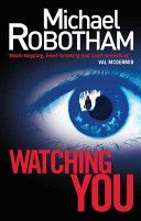 Watching You (Robotham Michael)(Paperback)
