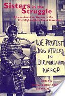 Sisters in the Struggle - African American Women in the Civil Rights-Black Power Movement (Collier-Thomas Bettye)(Paperback)