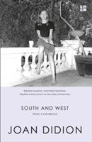 South and West - From a Notebook (Didion Joan)(Paperback)