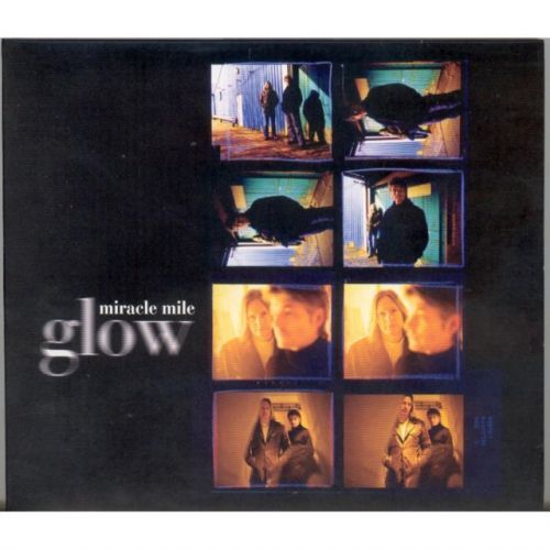 Glow (The Miracle Mile) (CD / Album)