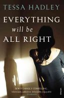Everything Will be All Right (Hadley Tessa)(Paperback)