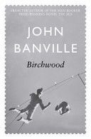 Birchwood (Banville John)(Paperback)