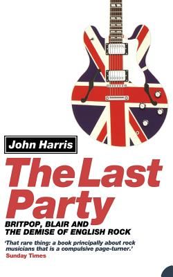 The Last Party (Harris John)(Paperback)