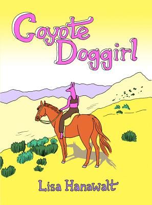 Coyote Doggirl (Hanawalt Lisa)(Pevná vazba)