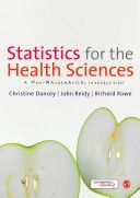 Statistics for the Health Sciences - A Non-Mathematical Introduction (Dancey Professor Christine)(Paperback)