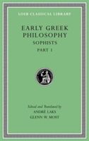 Early Greek Philosophy, Volume VIII: Sophists, Part 1 - Sophists, Part 1 (Laks Andre (Princeton University New Jersey))(Pevná vazba)