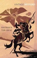 Frederick the Great (Mitford Nancy)(Paperback)