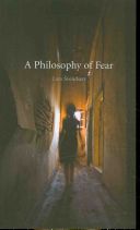 Philosophy of Fear (Svendsen Lars)(Paperback)