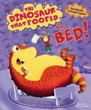 Dinosaur That Pooped the Bed! (Fletcher Tom)(Paperback)