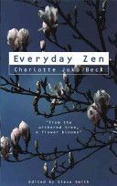 Everyday Zen - Love and Work (Beck Charlotte Joko)(Paperback)