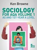 Sociology for Aqa Volume 1: As and 1st-Year a Level (Browne Ken)(Paperback)