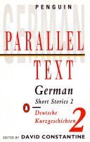 Parallel Text: German Short Stories - Deutsche Kurzgeschichten (Constantine David)(Paperback)