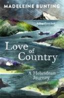 Love of Country - A Hebridean Journey (Bunting Madeleine (Y))(Paperback)