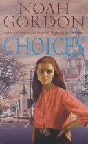 Choices (Gordon Noah)(Paperback)