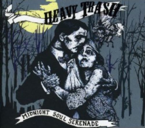 Midnight Soul Serenade (Heavy Trash) (CD / Album)