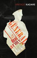 General of the Dead Army (Kadare Ismail)(Paperback)