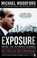 Exposure - From President to Whistleblower at Olympus (Woodford Michael)(Paperback)