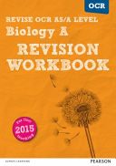 Revise OCR AS/A Level Biology Revision Workbook - For the 2015 Qualifications (Parker Kayan)(Paperback)