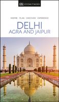 DK Eyewitness Delhi, Agra and Jaipur (DK Publishing)(Paperback / softback)